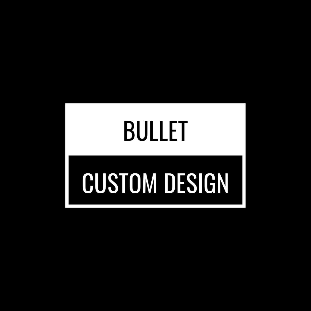BULLET
