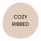 COZY RIBBED (46/47 width)