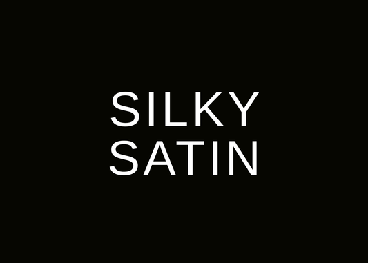 SILKY SATIN